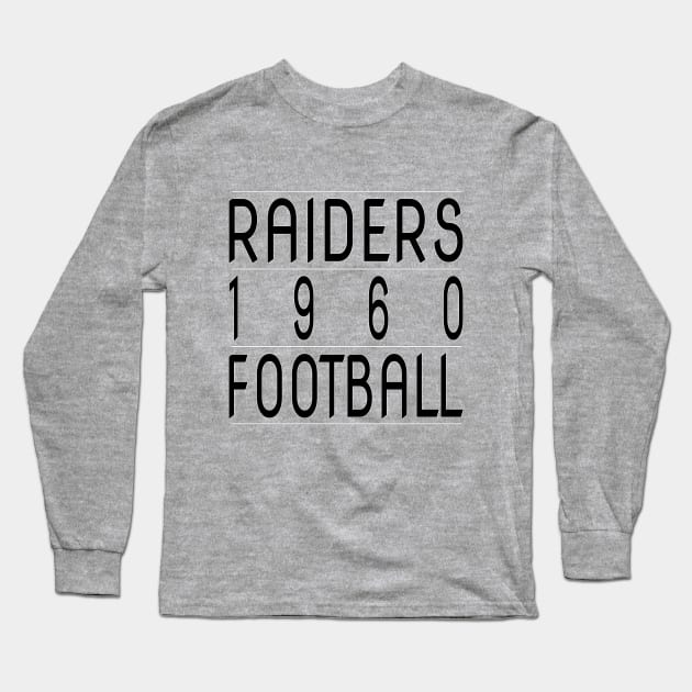 Raiders Football 1960 Classic Long Sleeve T-Shirt by Medo Creations